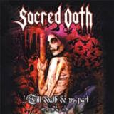 Sacred Oath - Till Death Do Us Part (Live)